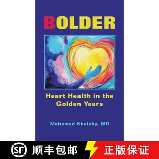 【3-4周达】Bolder: Heart Health in the Golden Years [9798765238998]