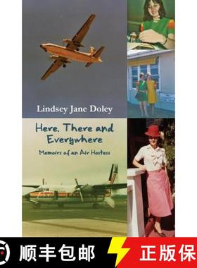 【3-4周达】Here, There and Everywhere: Memoirs of an Air Hostess [9781760417185]