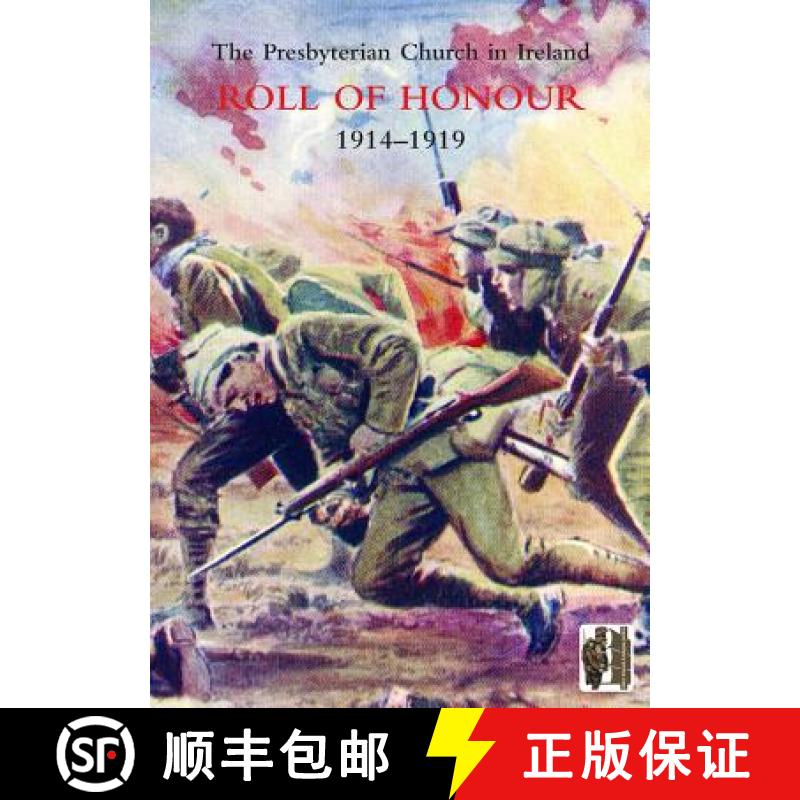 【3-4周达】Roll of Honour of the Presbyterian Church in Ireland. [9781847349460]