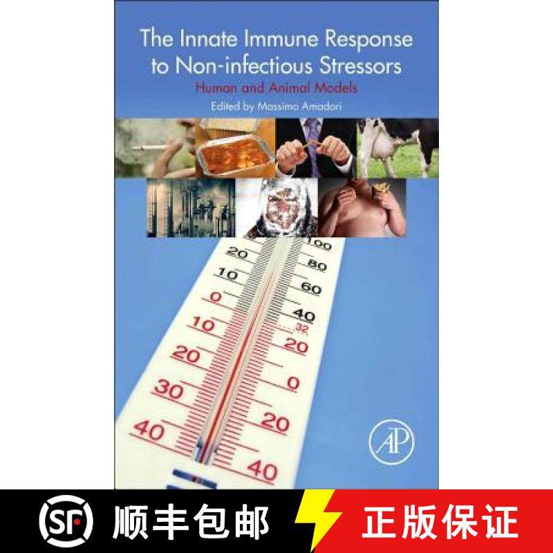 【3-4周达】The Innate Immune Response to Noninfectious Stressors: Human and Animal Models [9780128019689]