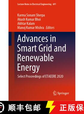【3-4周达】Advances in Smart Grid and Renewable Energy : Select Proceedings of ETAEERE 2020 (1st ed. ... [9789811575105]