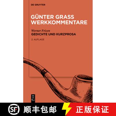 【3-4周达】Gedichte Und Kurzprosa [9783111347097]