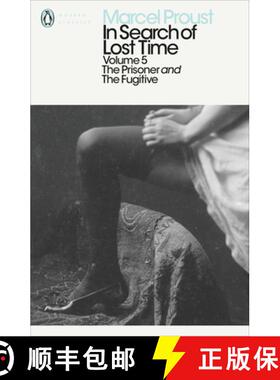 The Prisoner and The Fugitive (In Search of Lost Time, Volume 5) (v. 5) [9780141180359]