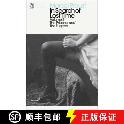 The Prisoner and The Fugitive (In Search of Lost Time, Volume 5) (v. 5) [9780141180359]