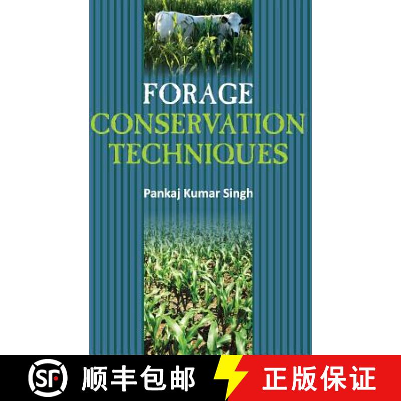 【3-4周达】Forage Conservation Techniques [9789383305100]
