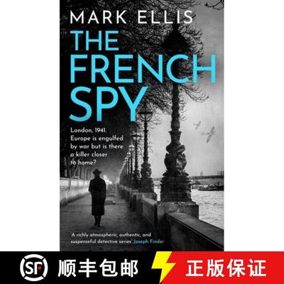 【3-4周达】The French Spy: A Classic Espionage Thriller Full of Intrigue and Suspense [9781035400751]