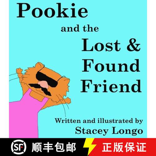 【3-4周达】Pookie & the Lost and Found Friend [9780615660882]