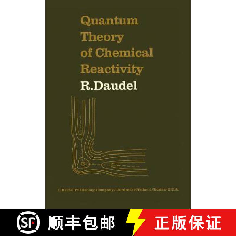 【3-4周达】Quantum Theory of Chemical Reactivity [9789027704207]