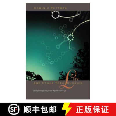 【3-4周达】精装 Love and Other Technologies – Retrofitting Eros for the Information Age [9780823226689]