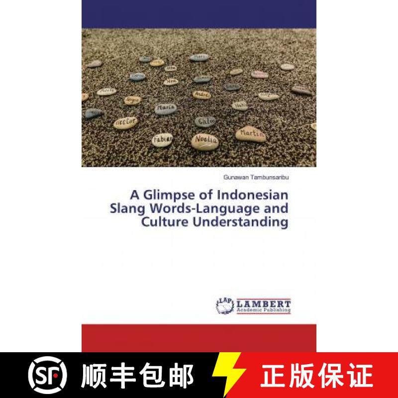 预订 A Glimpse of Indonesian Slang Words-Language and Culture Understanding [9786200278050]