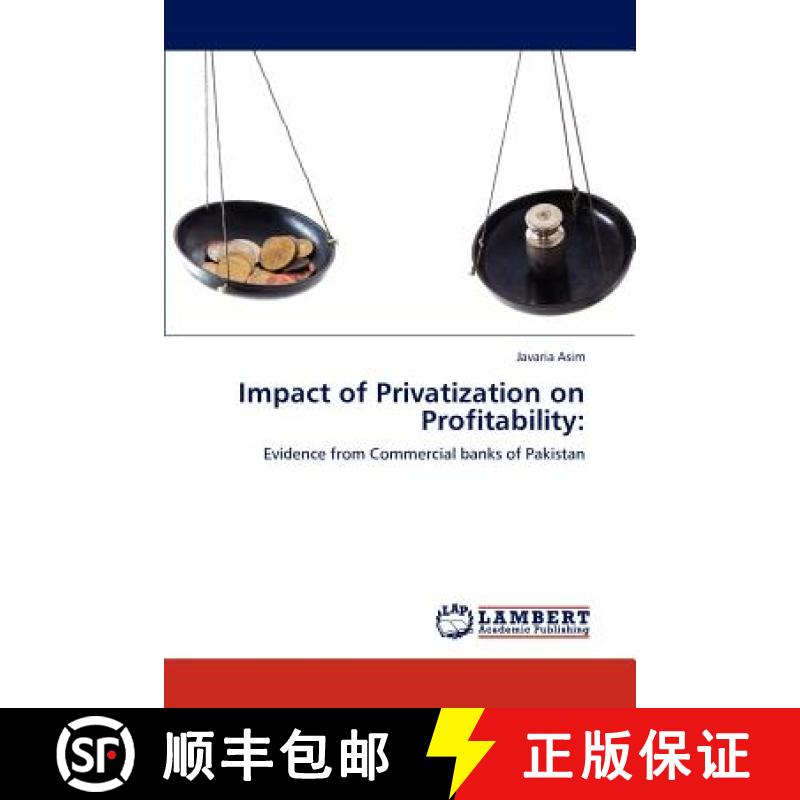 预订 Impact of Privatization on Profitability: [9783846512449]