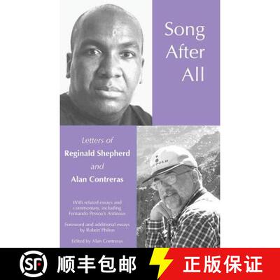 【3-4周达】Song After All: The Letters of Reginald Shepherd and Alan Contreras [9780989384834]