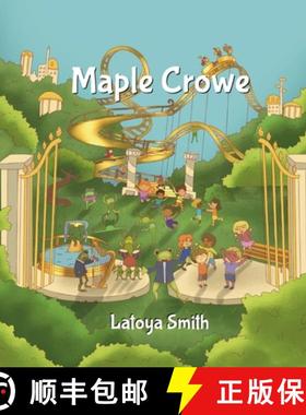 【3-4周达】Maple Crowe [9798990698413]