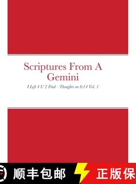 【3-4周达】Scriptures From A Gemini: I Left 4 U 2 Find - Thoughts on 6:14 Vol. 1 [9781716912733]