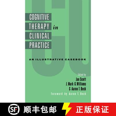 【3-4周达】Cognitive Therapy in Clinical Practice : An Illustrative Casebook [9780415062428]