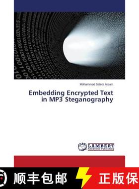 预订 Embedding Encrypted Text in MP3 Steganography [9783659804052]