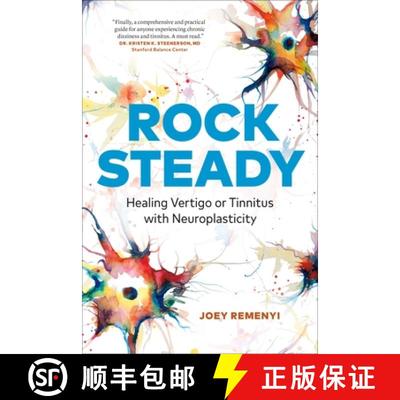 【3-4周达】Rock Steady: Healing Vertigo or Tinnitus with Neuroplasticity [9781774580622]