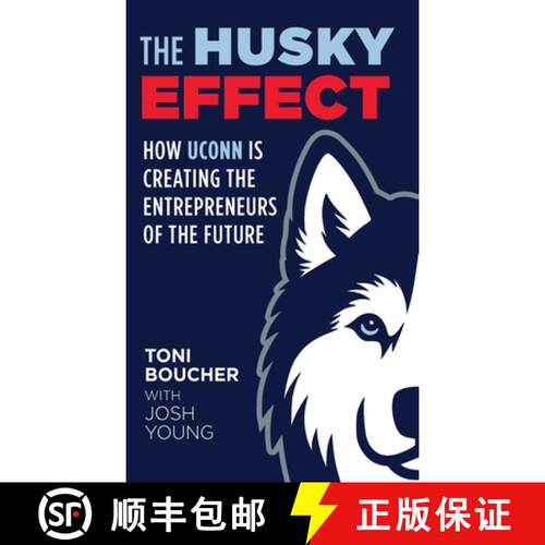 【3-4周达】精装 The Husky Effect: How UConn Is Creating the Entrepreneurs of the Future [9798349376917]