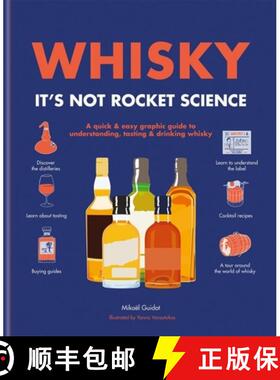 【3-4周达】威士忌：它不是火箭科学 Whisky: It's Not Rocket Science: A Quick & Easy Graphic Guide to Un... [9780600636397]