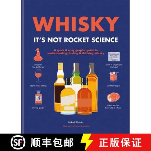 精装 威士忌：它不是火箭科学 Whisky: It's Not Rocket Science: A Quick & Easy Graphic Guide to Understa... [9780600636397]