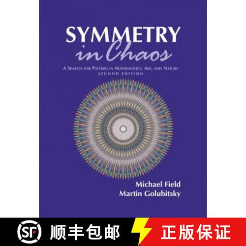 【3-4周达】精装 Symmetry in Chaos: A Search for Pattern in Mathematics, Art and Nature [9780898716726]
