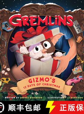 【3-4周达】精装 Gremlins: Gizmo's 12 Days of Christmas [9781647221201]