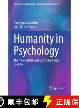 【3-4周达】Humanity in Psychology: The Intellectual Legacy of Pina Boggi Cavallo [9783031306426]