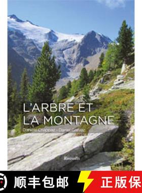 预订 L'Arbre et la Montagne [9782940365715]