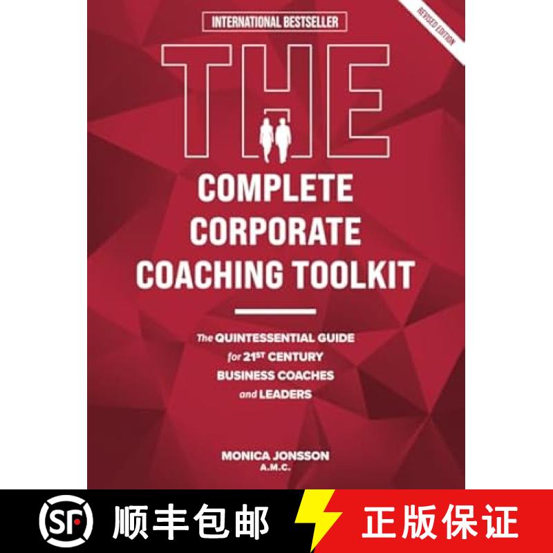【2-3周达】The Complete Corporate Coaching Toolkit: The Quintessential Guide for 21st Century Busines... [9798763361834]