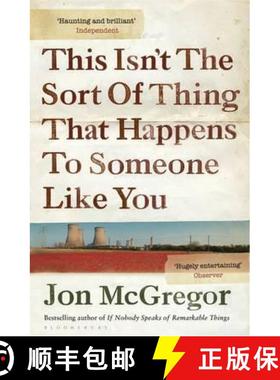 【3-4周达】This Isn't the Sort of Thing That Happens to Someone Like You [9781408830383]