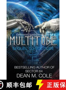 预订 Multitude: A Post-Apocalyptic Thriller (Dimension Space Book Two) [9781952158056]
