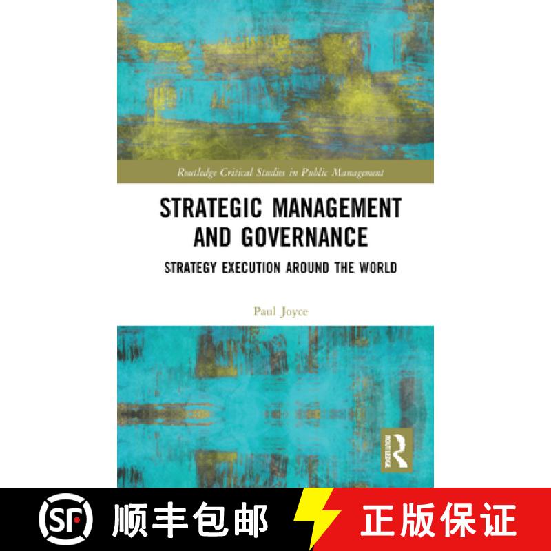 【3-4周达】Strategic Management and Governance: Strategy Execution Around the World [9781138486331]