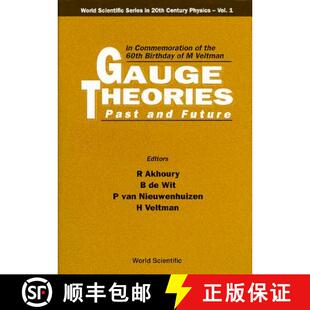 Birthday Commemoration Theories and 9789810210281 Veltman Ann... Gauge Past Future 60th the 4周达