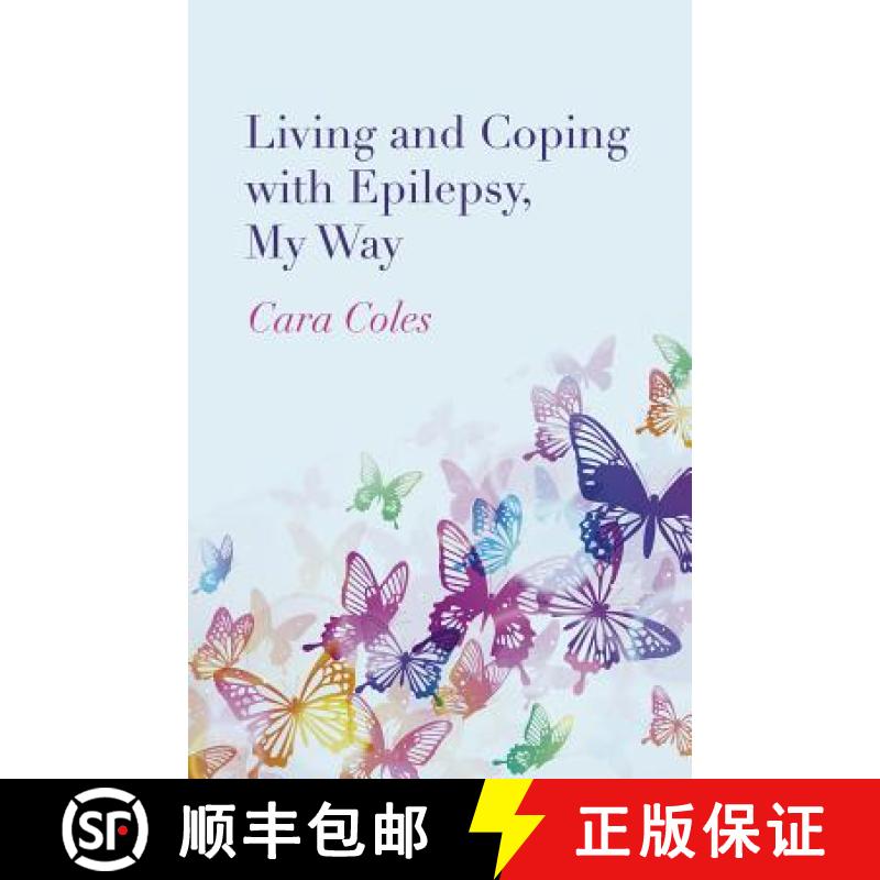 【3-4周达】Living and Coping with Epilepsy, My Way [9781782797463]