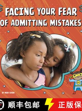 预订 Facing Your Fear of Admitting Mistakes [9780756570866]