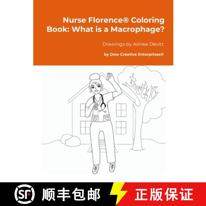 【2-3周达】Nurse Florence(R) Coloring Book: What is a Macrophage? [9781300631026]