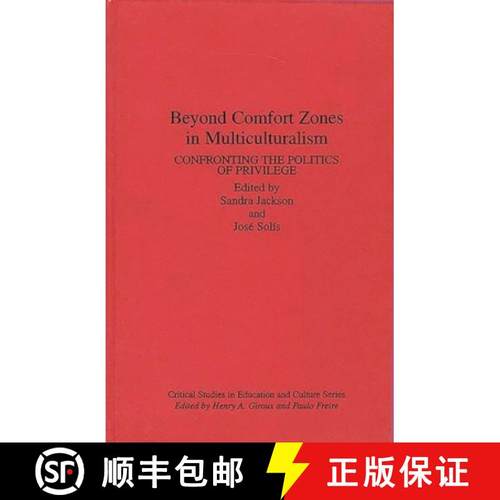 预订 Beyond Comfort Zones in Multiculturalism: Confronting the Politics of Privilege [9780897894159]