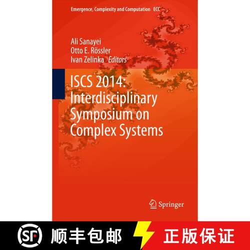 【3-4周达】精装 ISCS 2014: Interdisciplinary Symposium on Complex Systems [9783319107585]