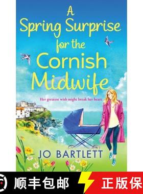 【3-4周达】Spring Surprise For The Cornish Midwife: A heartwarming instalment in the top 10 bestselli... [9781800489714]