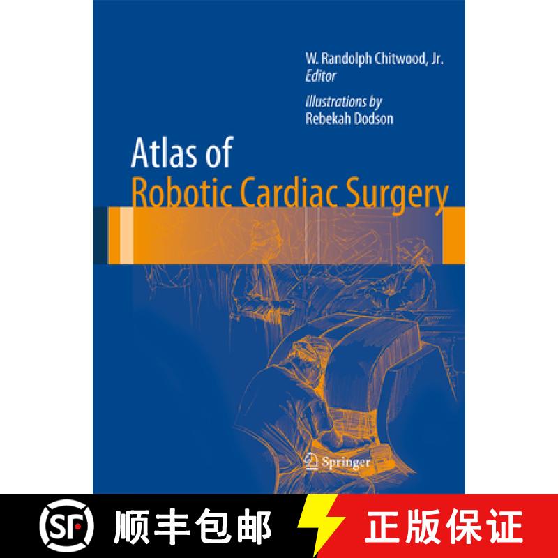 【3-4周达】Atlas of Robotic Cardiac Surgery [9781447163312]