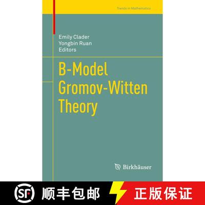 【3-4周达】B-Model Gromov-Witten Theory [9783319942193]