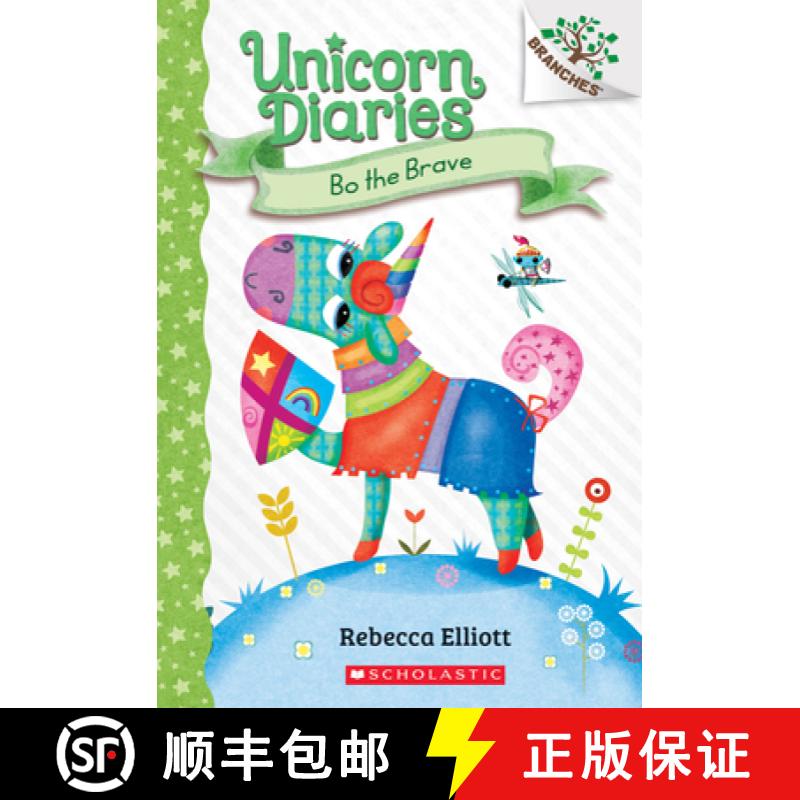 【3-4周达】Bo the Brave: A Branches Book (Unicorn Diaries #3): Volume 3 [9781338323429]