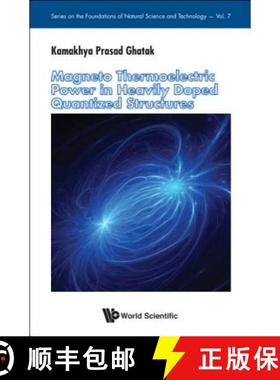 【3-4周达】Magneto Thermoelectric Power in Heavily Doped Quantized Structures [9789814713191]