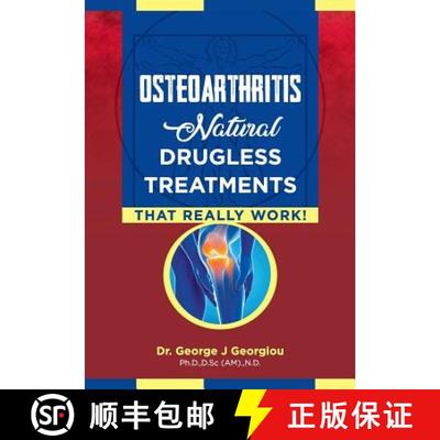 【3-4周达】Osteoarthritis: Natural Drugless Treatments That Really Work! [9789925569328]