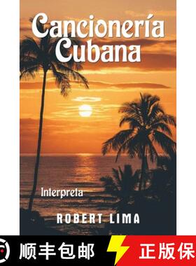 【3-4周达】CANCIONERIA CUBANA [9781970024715]