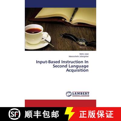 预订 Input-Based Instruction in Second Language Acquisition [9783659381027]