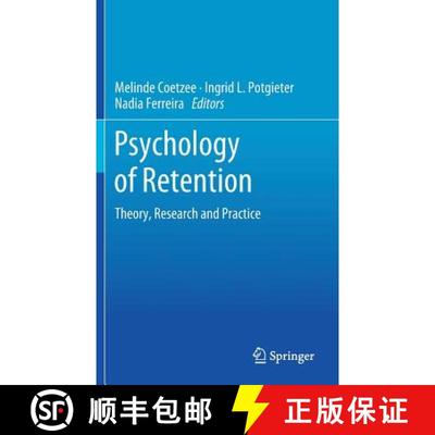 【3-4周达】Psychology of Retention : Theory, Research and Practice [9783319989198]