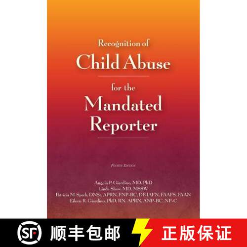 预订 Recognition of Child Abuse for the Mandated Reporter [9781878060532]
