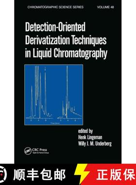【3-4周达】Detection-Oriented Derivatization Techniques in Liquid Chromatography [9780824782870]