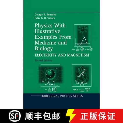 【3-4周达】精装 Physics With Illustrative Examples From Medicine and Biology: Electricity and Magneti... [9780387987705]
